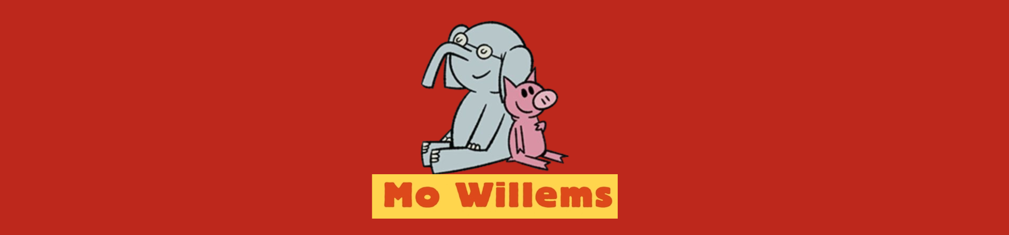 Elephant & Piggie