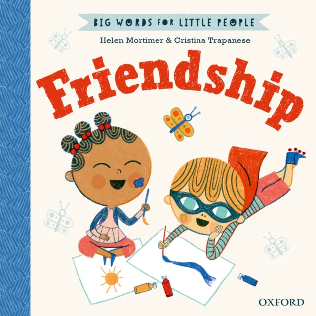 Friendship(Big Words for Little People)