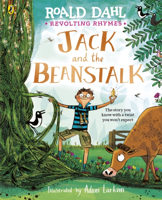 Revolting Rhymes: Jack and the Beanstalk