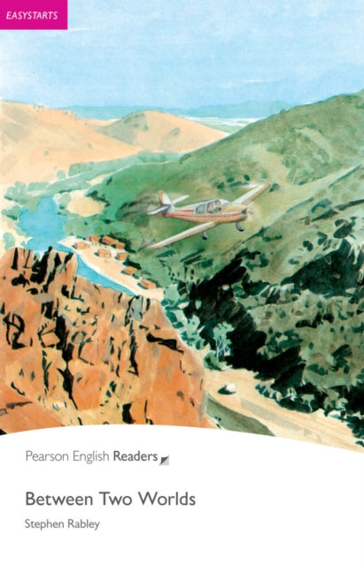 Between Two Worlds(Pearson English Readers:Easystart)