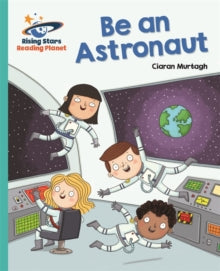 RP-Galaxy Turquoise: Be an Astronaut (L17-18)