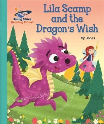 RP-Galaxy Turquoise: Lila Scamp and the Dragon's Wish (L17-18)