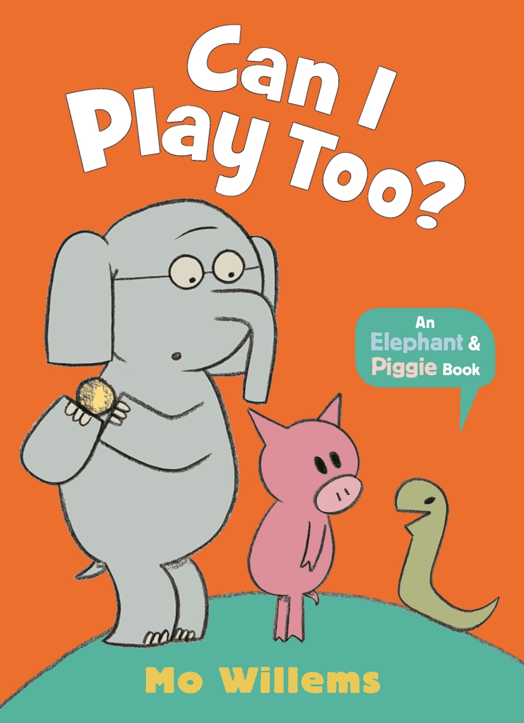 Can I Play Too?(An Elephant & Piggie)