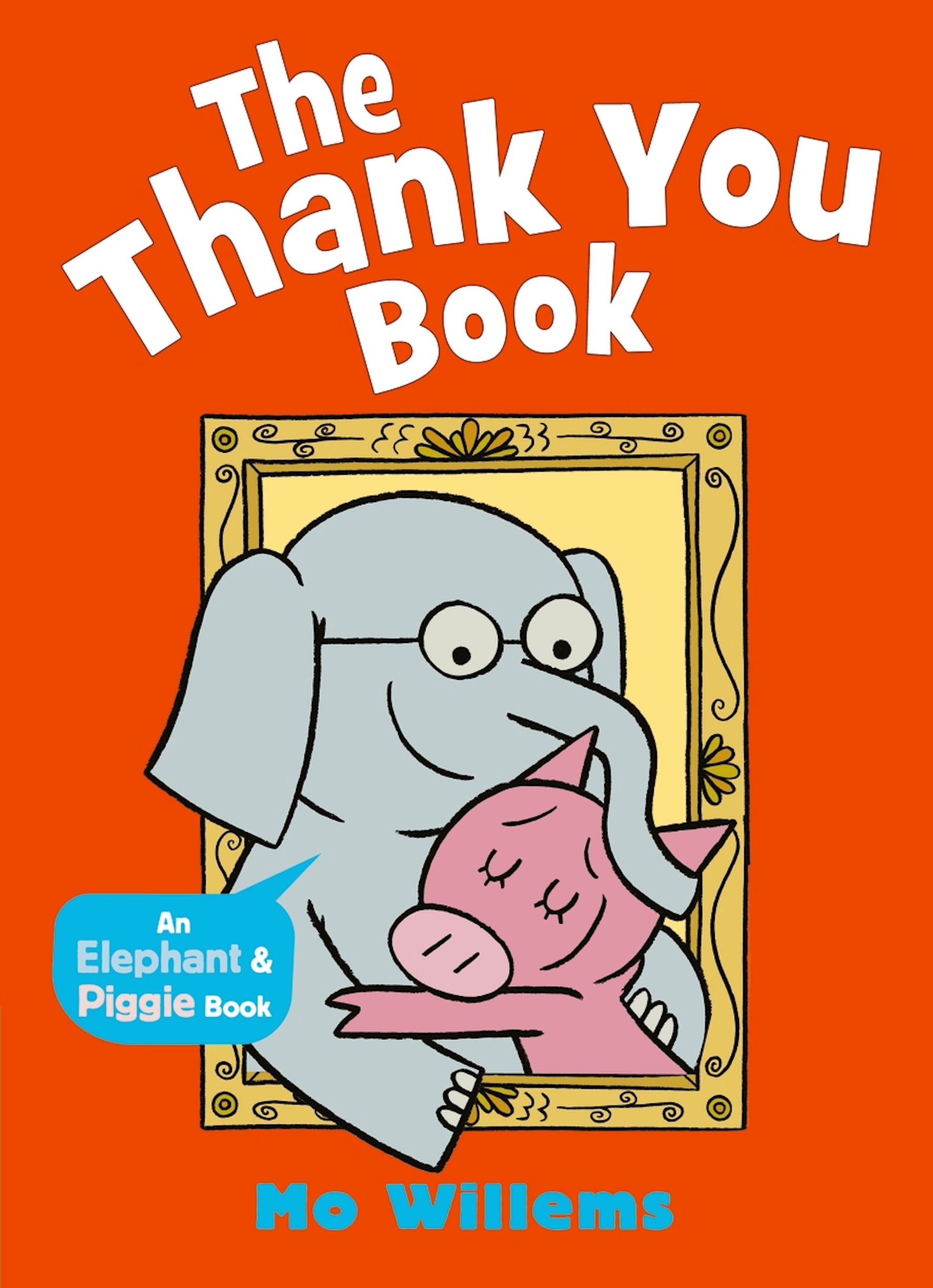 The Thank You Book(An Elephant & Piggie)PB
