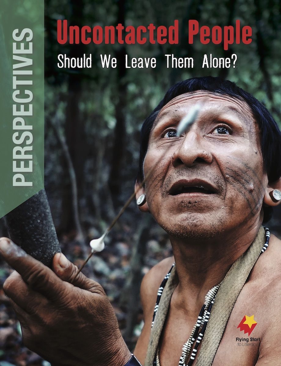 FS Level S:Uncontacted People: Should We Leave Them Alone?(Perspectives Book)