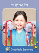 Puppets(Decodable Explorers Non Fiction A-Skill Set 3)