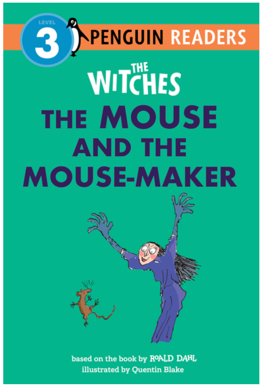 The Witches: The Mouse and the Mouse-Maker(Penguin Readers Level 3-US-Paperback)