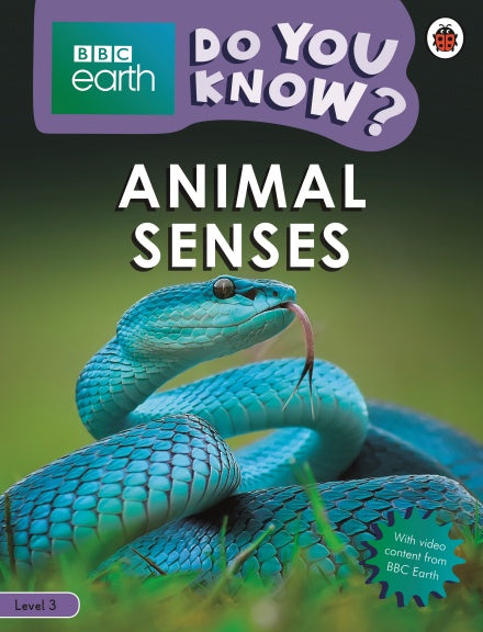 Do You Know? Level 3 -Animal Senses