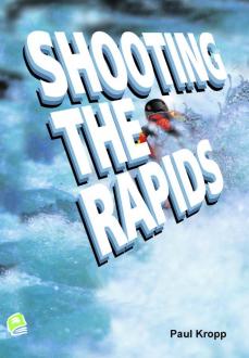 Shooting the Rapids