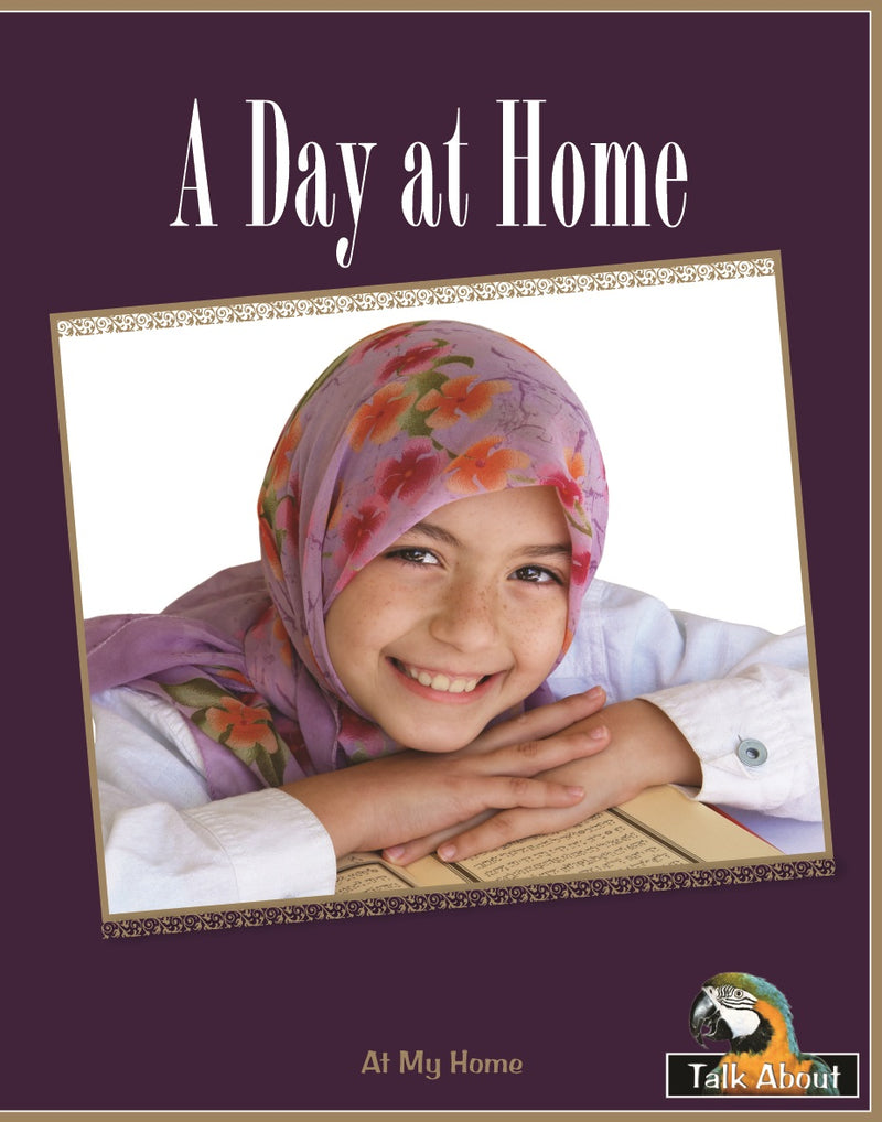 TA - At My Home: A Day at Home