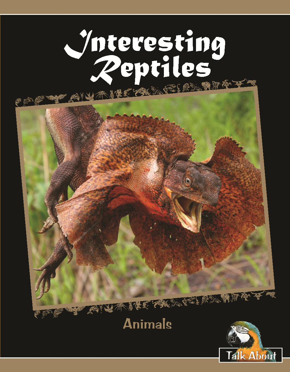 TA - Animals: Interesting Reptiles (L7-8)