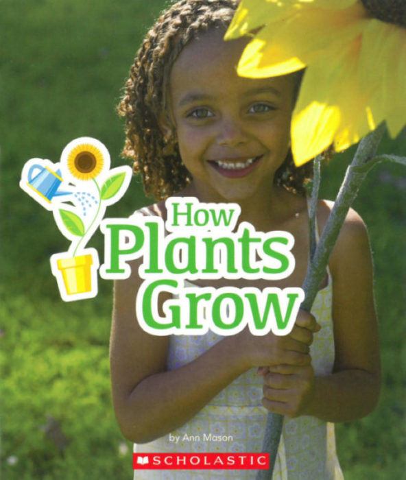 How Plants Grow (GR Level D )