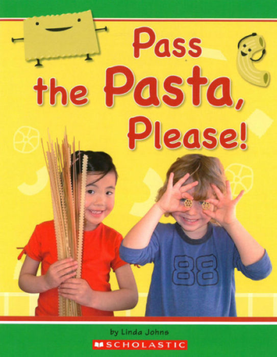 Pass the Pasta, Please! (GR Level C )