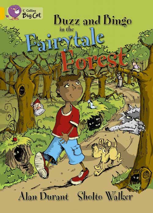 Collins Big Cat Gold(Band 9):Buzz and Bingo in the Fairytale Forest