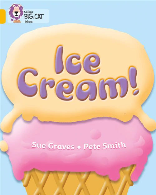 Collins Big Cat Gold(Band 9):Ice Cream!