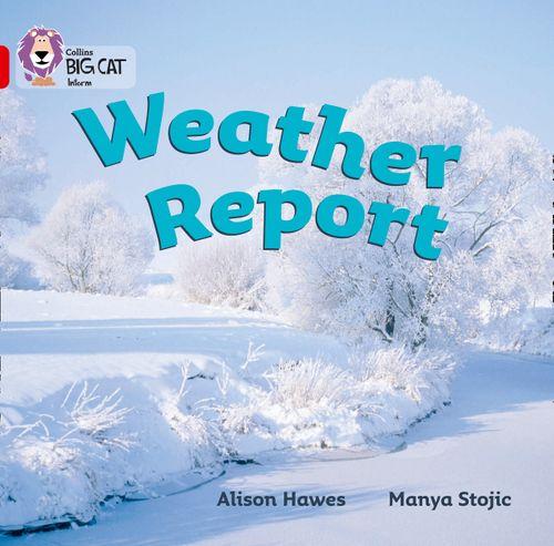 Collins Big Cat Red 2A: Weather Report