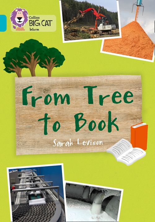 Collins Big Cat Turquoise(Band 7):From Tree To Book