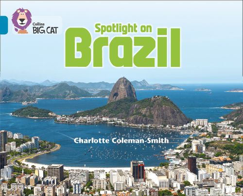 Collins Big Cat Topaz(Band 13)Spotlight on Brazil
