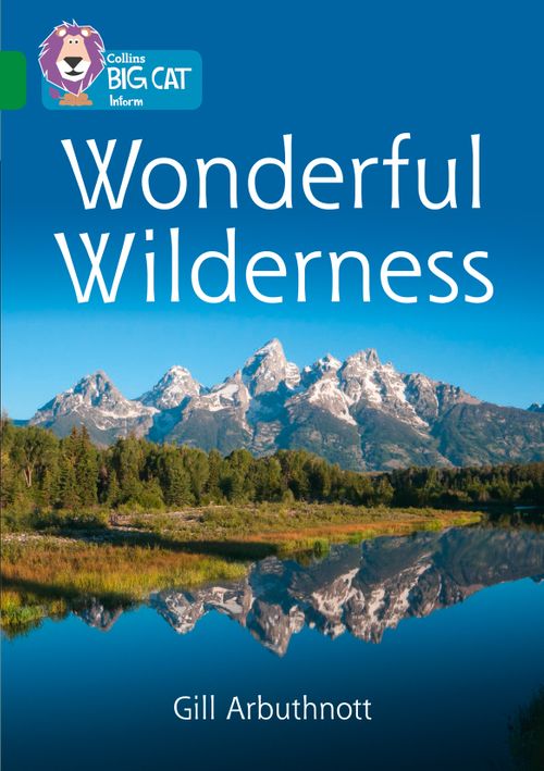 Collins Big Cat Emerald(Band 15)Wonderful Wilderness