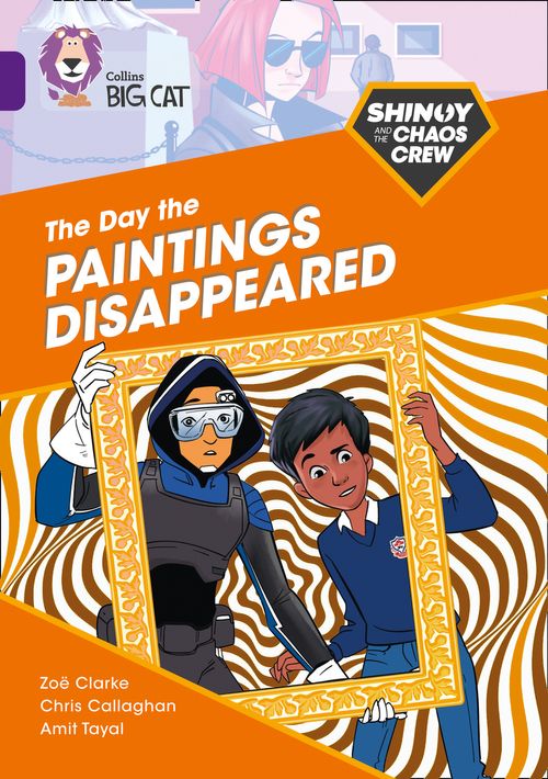 Collins Big Cat Purple(Band 8):The Day the Paintings Disappeared