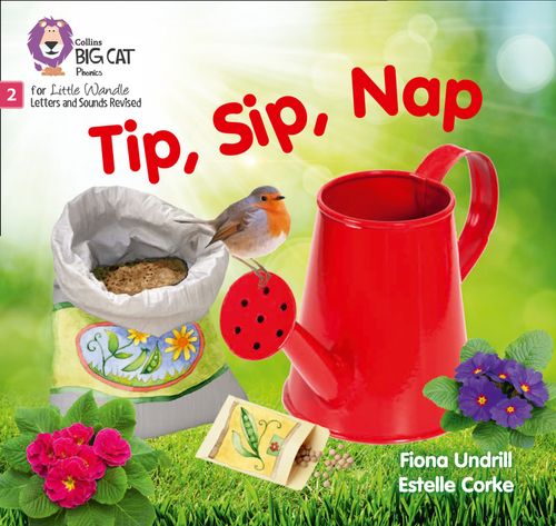 Little Wandle-Phase 2: Tip, Sip, Nap