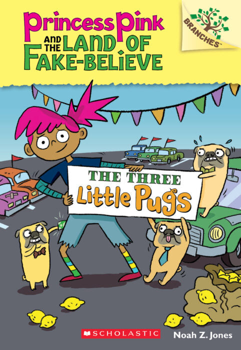 Princess Pink and The Land of Fake-Believe #3: Three Little Pugs