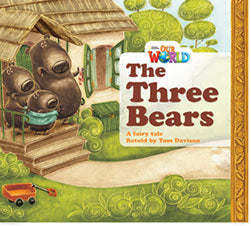 Our World Readers L1: The Three Bears