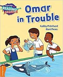 Cambridge RA Orange Band: Omar in Trouble (L15-16)