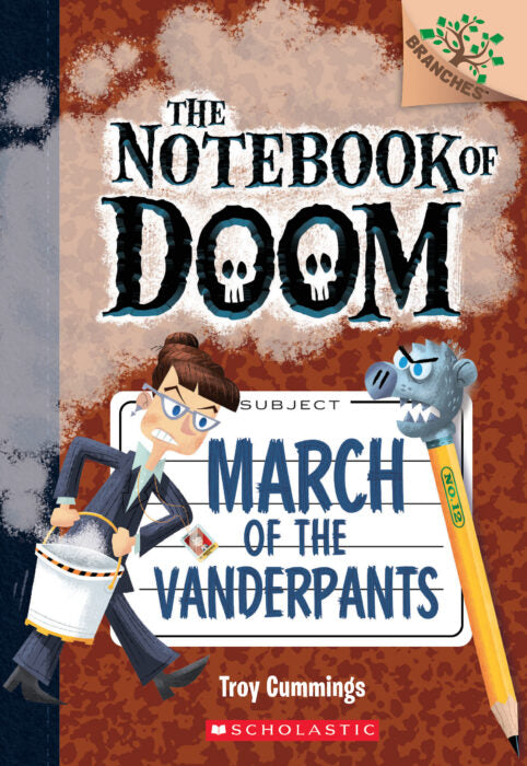 The Notebook of Doom #12: March of the Vanderpants