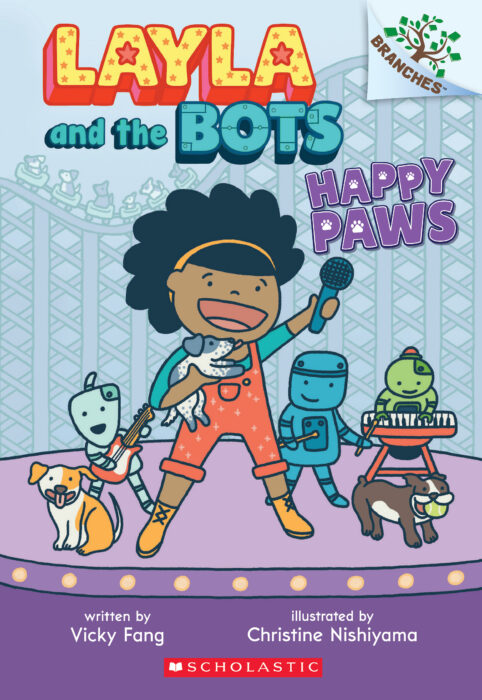 Layla and the Bots #1:Happy Paws