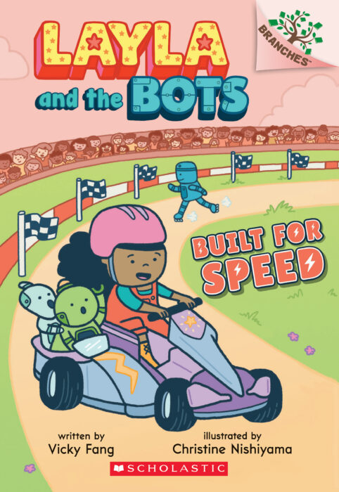 Layla and the Bots #2:Built for Speed
