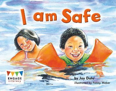 Engage Literacy L4:I Am Safe
