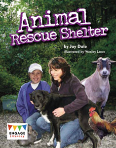 Engage Literacy L21: Animal Rescue Shelter