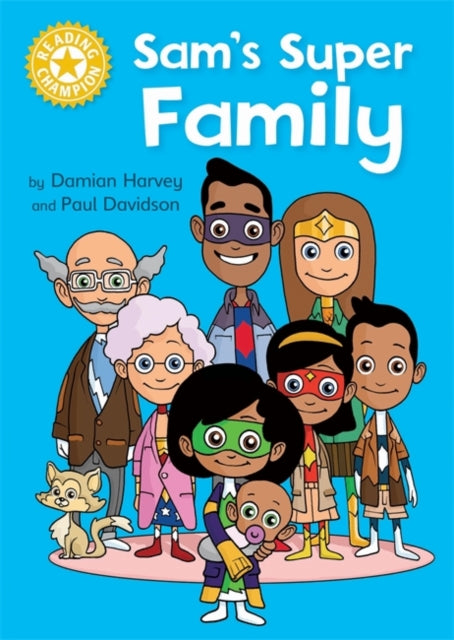 Reading Champion Yellow:Sam's Super Family