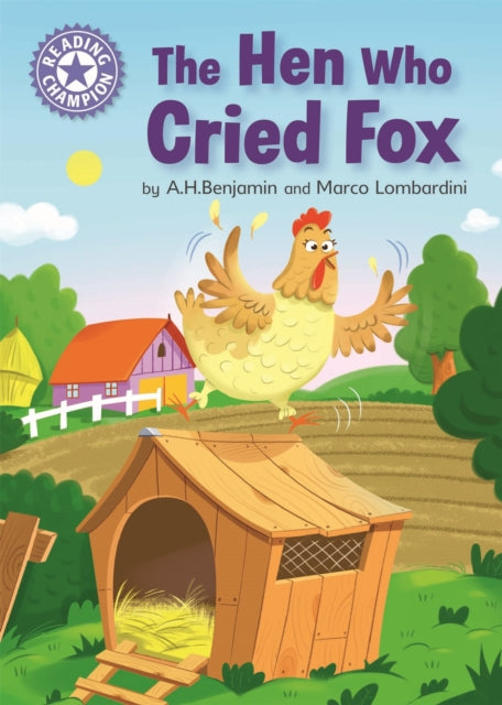 Reading Champion Purple: The Hen Who Cried Fox