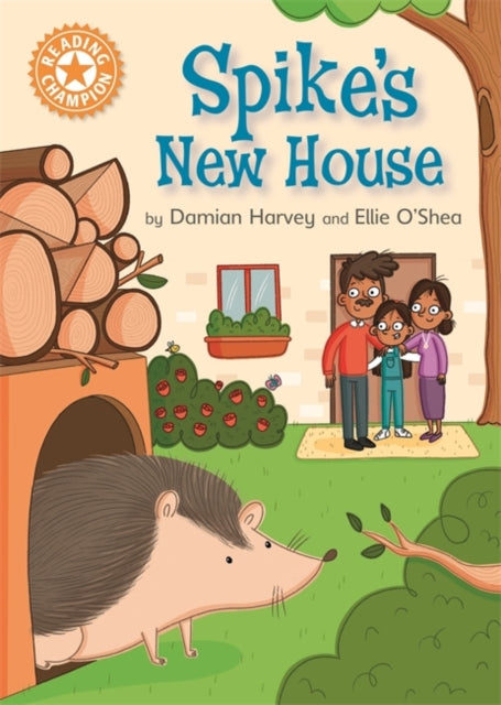 Reading Champion Orange:Spike's New House