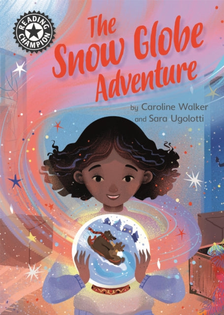 Reading Champion : The Snow Globe Adventure
