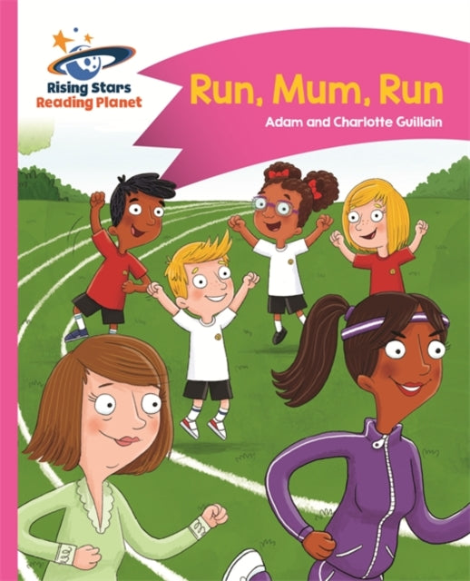 Comet Street Kids Pink B:Run, Mum, Run! (L2)