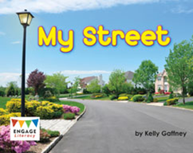 Engage Literacy L2: My Street