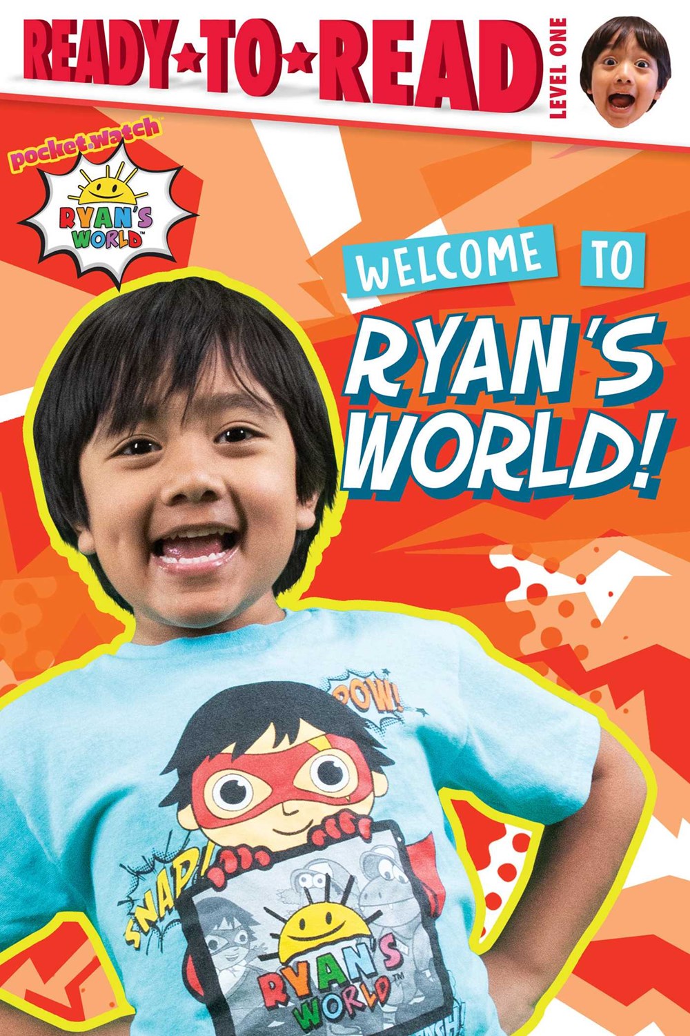 ☆ryand☆ Welcome to Ryan's World!: Ready-to-Read Level 1