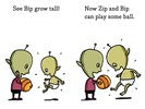 See Bip Grow!: Ready-to-Read Ready-to-Go!