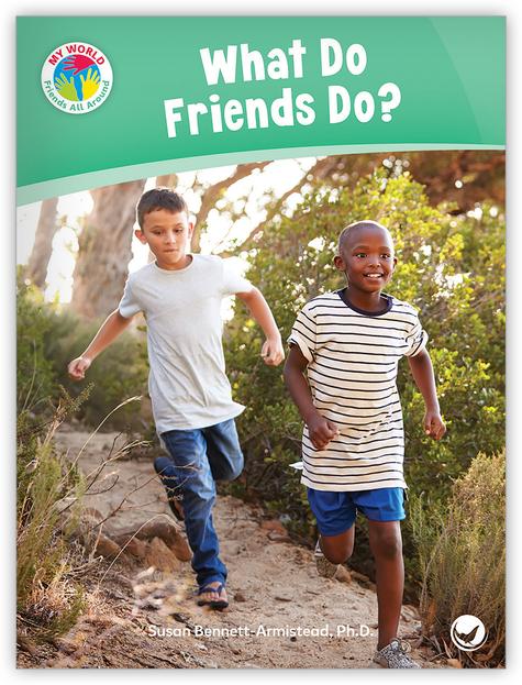 My World: What Do Friends Do?