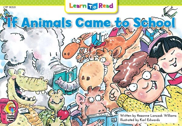 CTP: If Animals Came to School