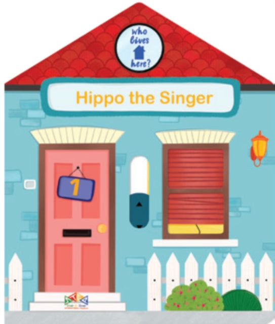 Who Lives Here?:Hippo The Singer
