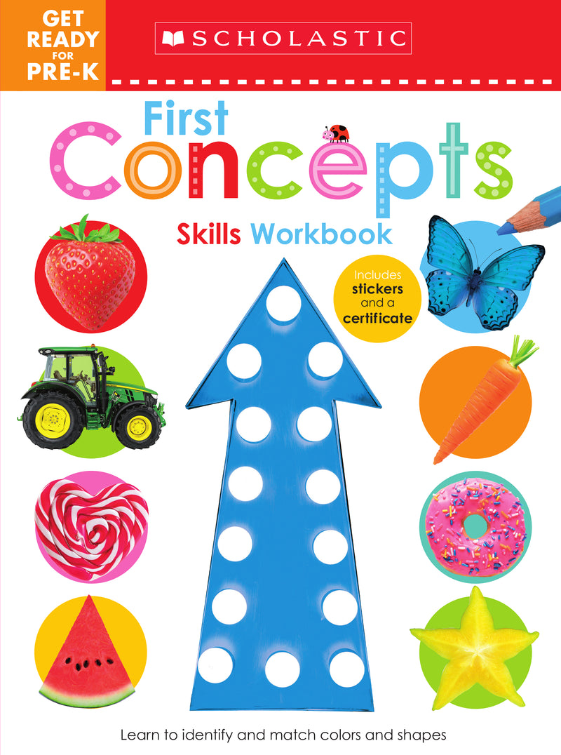 GET READY FOR PRE-K: FIRST CONCEPTS SKILLS WORKBOOK(Scholastic Early Learners)