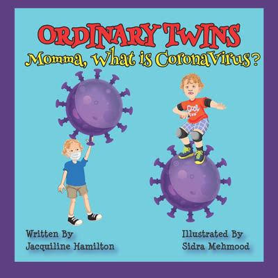 Ordinary Twins Momma, What is Coronavirus?