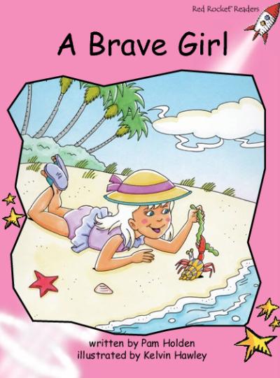 Red Rocket Pre-Reading Fiction C (Level 1): A Brave Girl