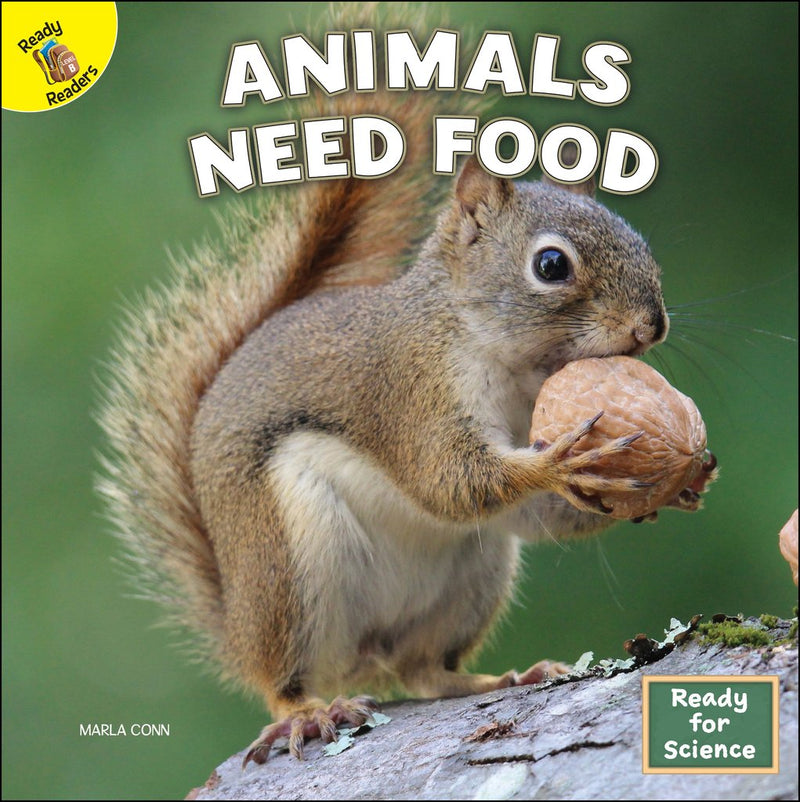 Ready Readers:Animals Need Food