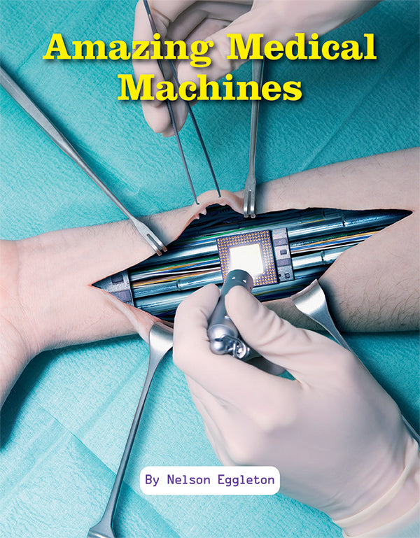 Connectors II Amazing Medical Machines