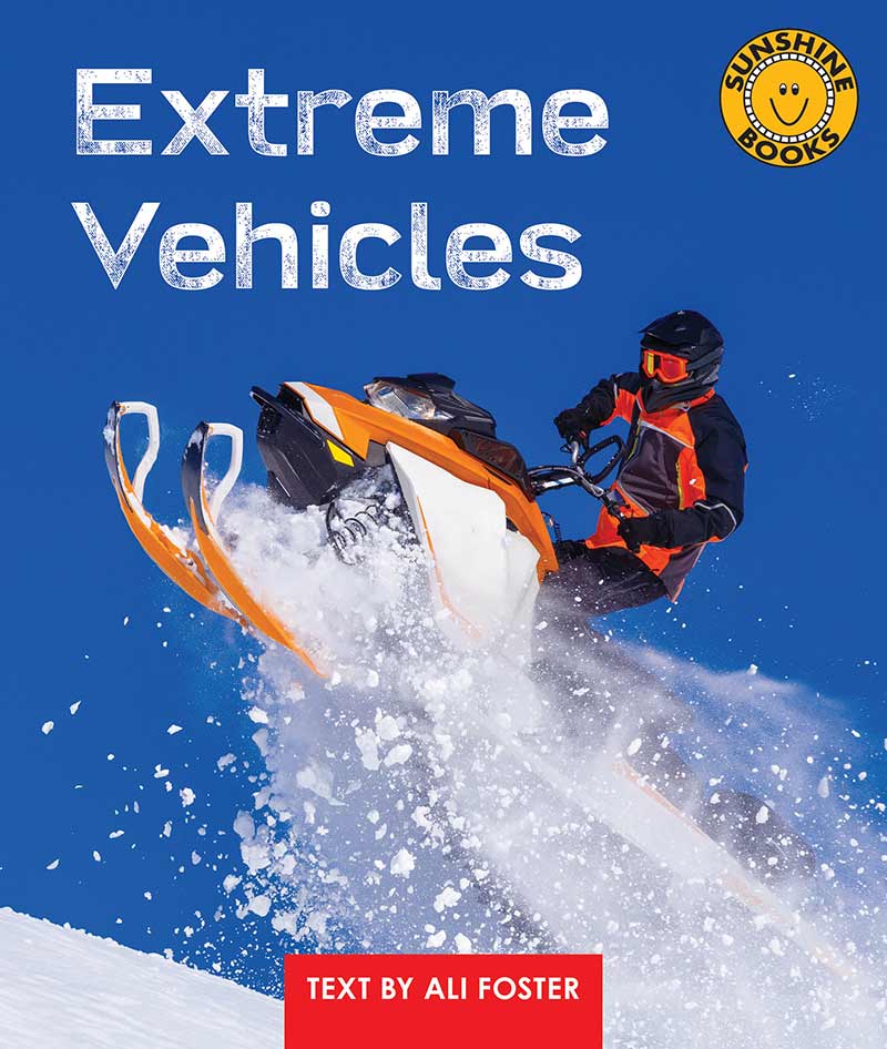 Sunshine Starters Level 18:Extreme Vehicles